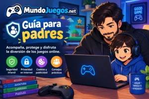 Guía para padres sobre como jugar en mundojuegos.net tu privacidad esta a salvo con nosotros ;)